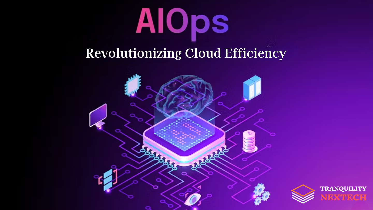 AI Ops: Revolutionizing Cloud Efficiency