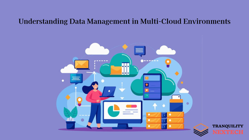 Multi cloud data management